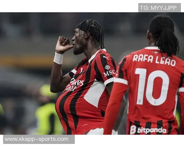 米兰坚定留住福法纳视其为争冠关键球员